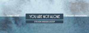 You Are Not Alone - Steven Middelkoop