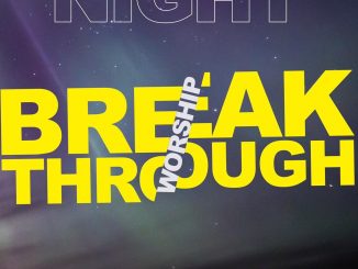 Worship Night - Breakthrough Worship