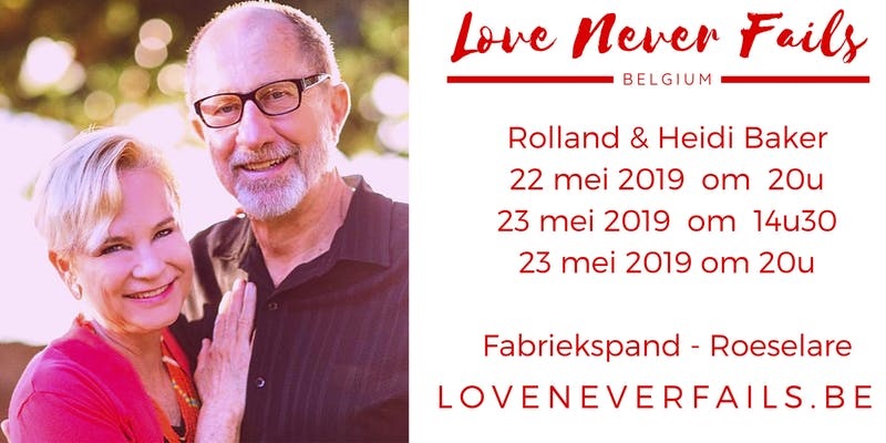 Love never fails Belgium - Rolland and Heidi Baker