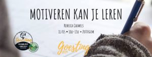 Goesting: Motiveren kan je leren