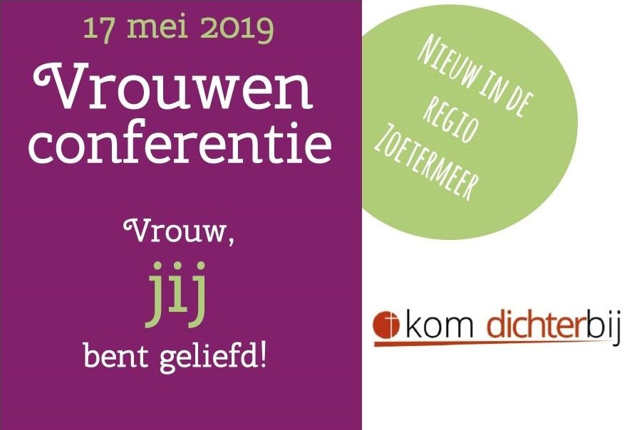 Vrouwenconferentie Kom Dichterbij