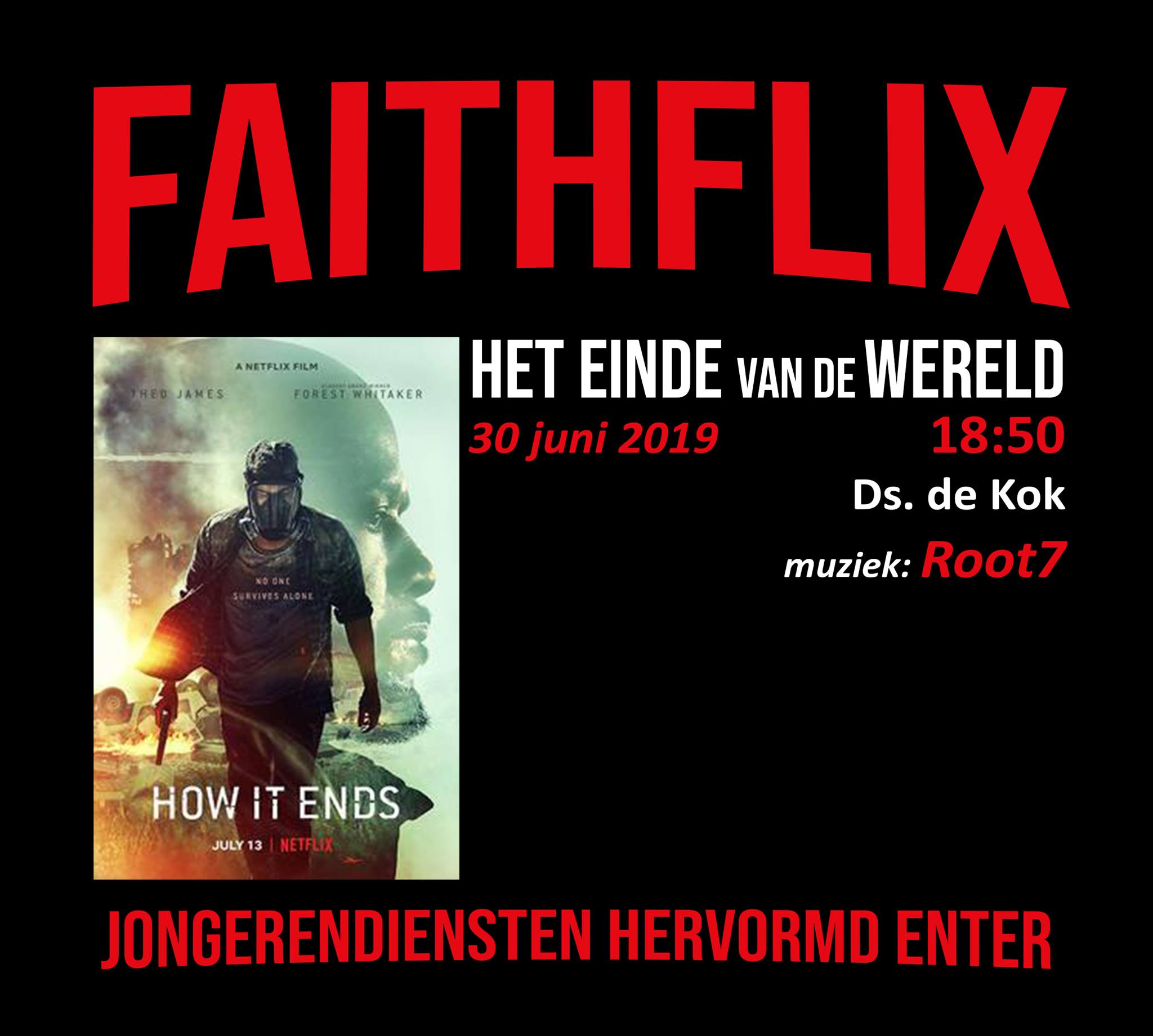 Faithflix: Het einde van de wereld