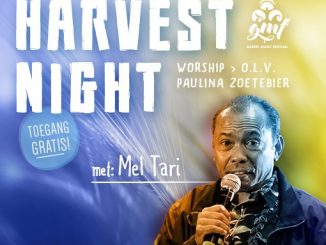 Harvest Night Harvest time in Nijkerk met Mel Tari