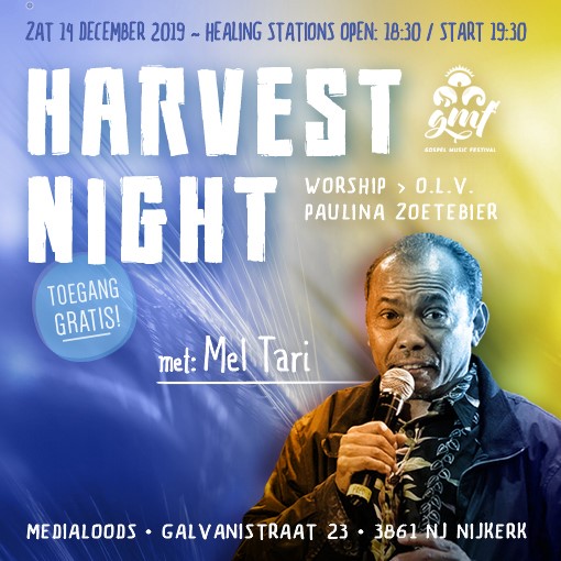 Harvest Night Harvest time in Nijkerk met Mel Tari