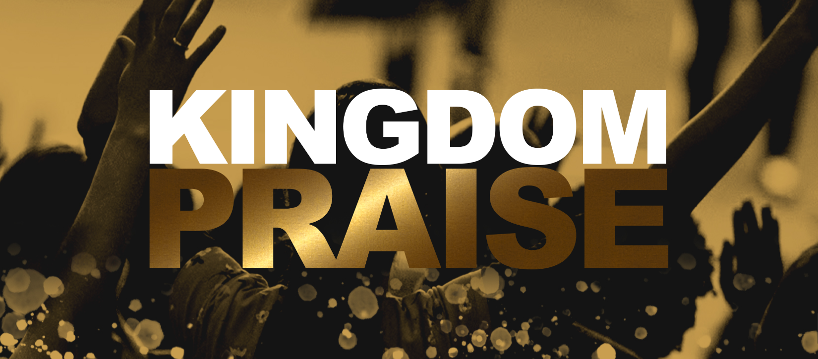 Kingdom Praise